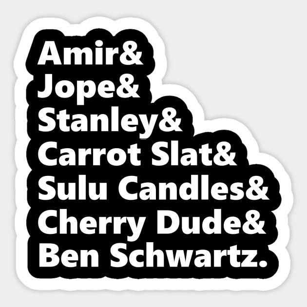 Ben Schwartz Names Sticker by Itsneveratrap